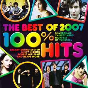 Various - 100% Hits The Best Of 2007 FLAC