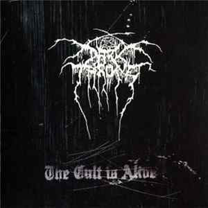Darkthrone - The Cult Is Alive FLAC