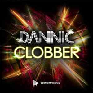 Dannic - Clobber FLAC