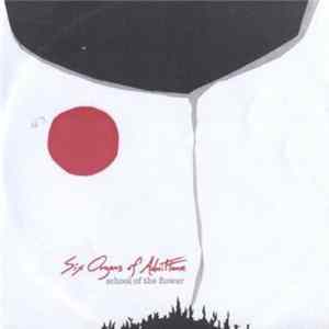 Six Organs Of Admittance - School Of The Flower FLAC
