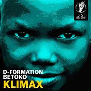 D-Formation, Betoko - Klimax FLAC