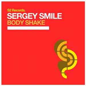 Sergey Smile - Body Shake FLAC