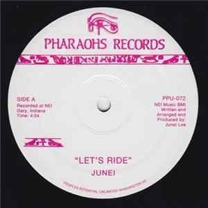 Junei - Let's Ride FLAC