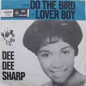 Dee Dee Sharp - Do The Bird / Lover Boy FLAC