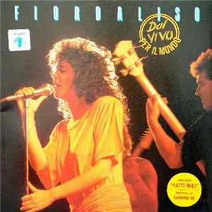 Fiordaliso - Dal Vivo Per Il Mondo FLAC