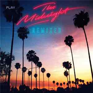 The Midnight - The Midnight Remixed FLAC