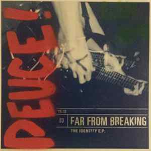 Far From Breaking - The Identity E.P. FLAC
