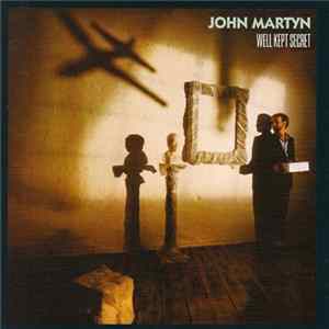 John Martyn - Well Kept Secret FLAC