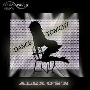 Alex O'S'N - Dance Tonight FLAC