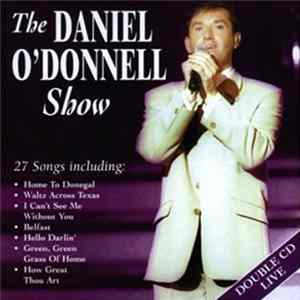 Daniel O'Donnell - The Daniel O'Donnell Show FLAC