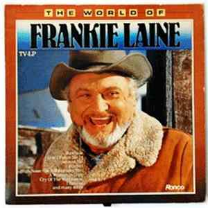 Frankie Laine - The World Of Frankie Laine FLAC