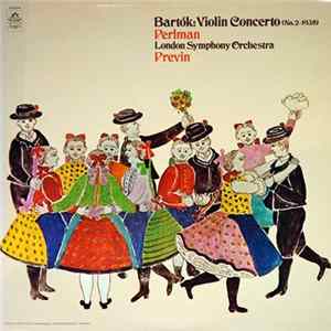 Bartók - Perlman, London Symphony Orchestra, Previn - Violin Concerto No. 2 FLAC