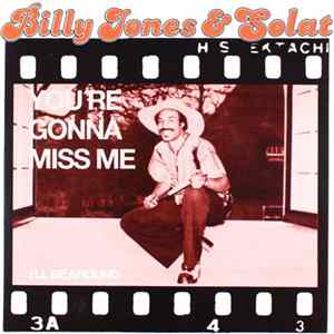 Billy Jones & Solat - You’re Gonna Miss Me / I’ll Be Around FLAC