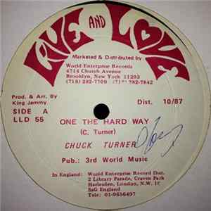 Chuck Turner, Hugo Barrington - One The Hard Way / Lover's Rock Is Back FLAC