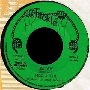 Nell & Tim / Tim Chandell - The Vow / Since I Met You Baby FLAC