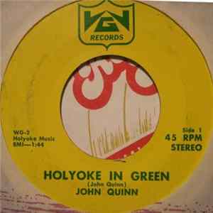 John Quinn - Holyoke In Green / Queen Of The Green FLAC