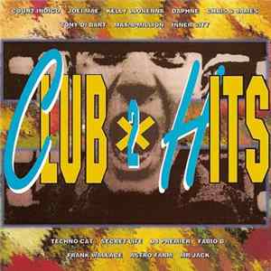 Various - Club Hits 2 FLAC