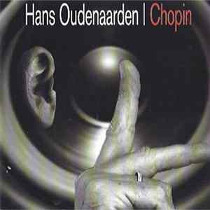 Hans Oudenaarden - Chopin FLAC