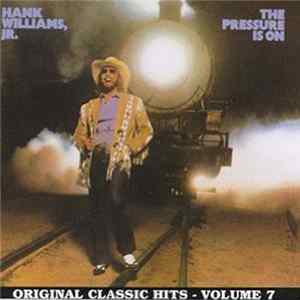 Hank Williams, Jr. - The Pressure Is On FLAC