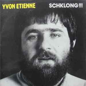 Yvon Etienne - Schklong!!! FLAC