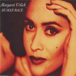 Margaret Urlich - Human Race FLAC