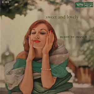 Buddy DeFranco Quintet - Sweet And Lovely FLAC
