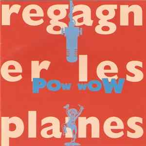 Pow Wow - Regagner Les Plaines FLAC