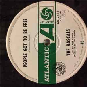 The Rascals - People Got To Be Free/ My World FLAC