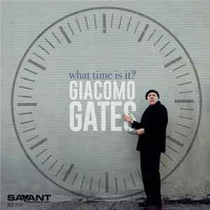 Giacomo Gates - What Time Is It? FLAC