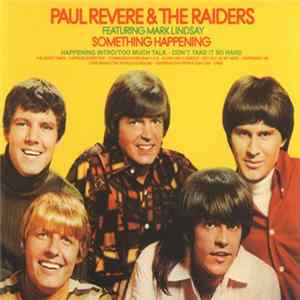 Paul Revere & The Raiders Featuring Mark Lindsay - Something Happening FLAC