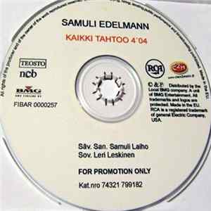 Samuli Edelmann - Kaikki Tahtoo FLAC