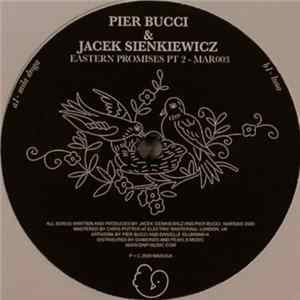 Pier Bucci & Jacek Sienkiewicz - Eastern Promises Pt 2 FLAC
