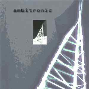 Ambitronic - Ambitronic FLAC