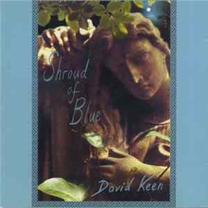 David Keen - Shroud Of Blue FLAC