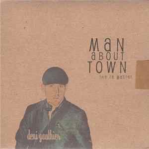Deni Gauthier - Man About Town (The Re Master) FLAC