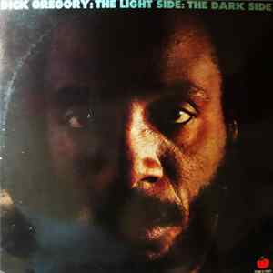 Dick Gregory - The Light Side: The Dark Side FLAC