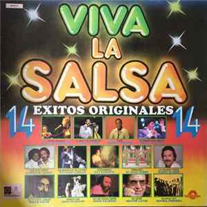 Various - Viva La Salsa! 14 Exitos Originales FLAC