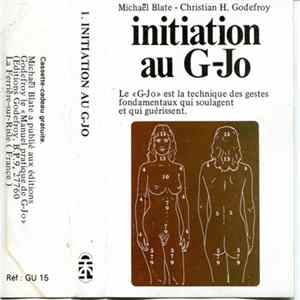 Christian H. Godefroy - Initiation Au G-Jo FLAC