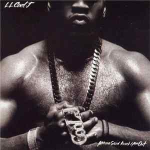 L.L. Cool J - Mama Said Knock You Out FLAC