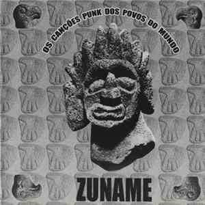 Zuname - Os Canções Punk Dos Povos Do Mundo FLAC