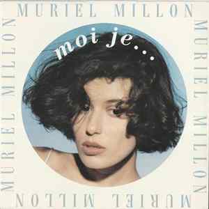Muriel Millon - Moi Je... FLAC