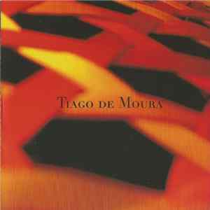 Tiago de Moura - Menino FLAC