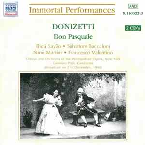 Donizetti - Bidú Sayão, Salvatore Baccaloni, Nino Martini, Francesco Valentino, Chorus And Orchestra Of The Metropolitan Opera, New York, Gennaro Papi - Don Pasquale FLAC