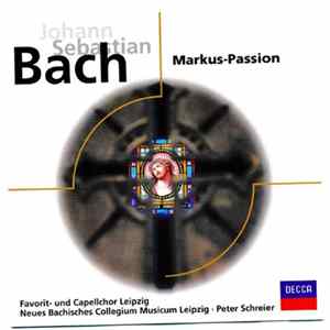 Johann Sebastian Bach, Favorit- Und Capellchor Leipzig, Neues Bachisches Collegium Musicum Leipzig, Peter Schreier - Markus-Passion FLAC