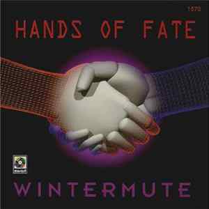 Wintermute - Hands Of Fate FLAC