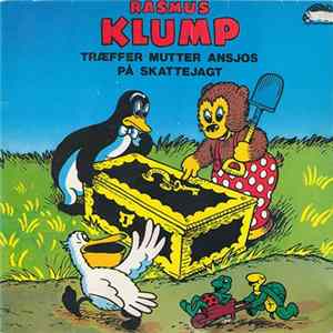 Rasmus Klump - Træffer Mutter Ansjos / På Skattejagt FLAC