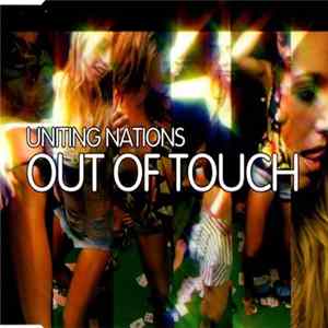 Uniting Nations - Out Of Touch FLAC