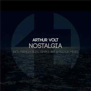 Arthur Volt - Nostalgia FLAC