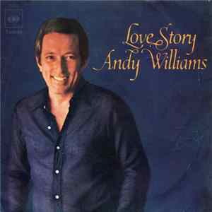 Andy Williams - Love Story / Something FLAC
