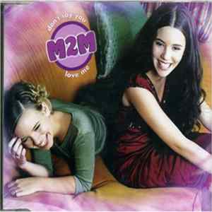 M2M - Don't Say You Love Me FLAC